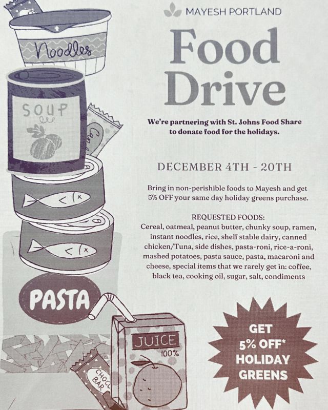 Need some holiday greens? Mayesh Portland has partnered with St. John’s Food share and are hosting a food drive, donate food for a discount off your Holiday greens! #portlandflorists #portlandflowershop #pdxflorist #oregonflorist #mayeshportland #washingtonflorist